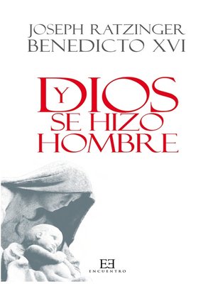 cover image of Y Dios se hizo hombre